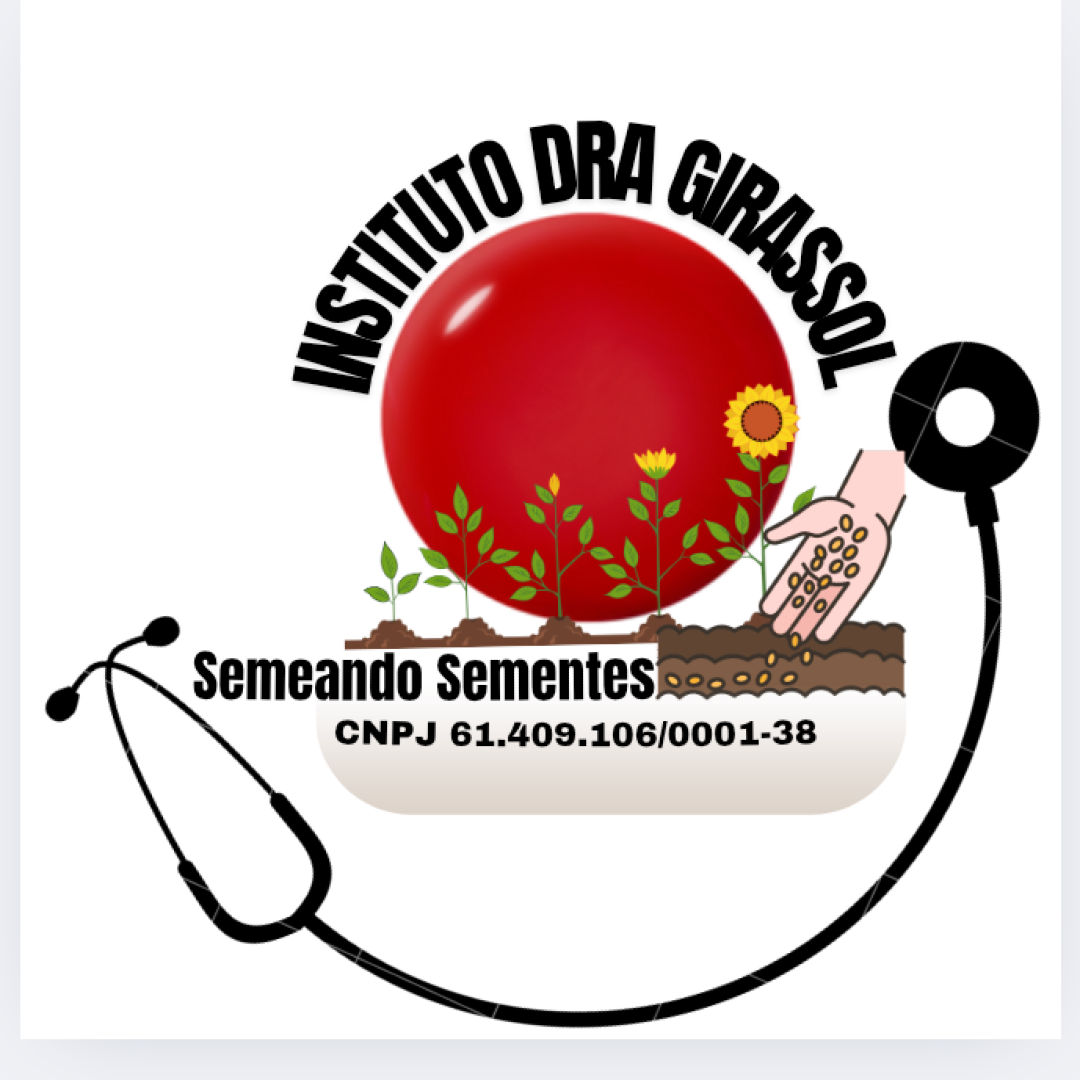 Instituto Dra Girassol Semeando Sementes 