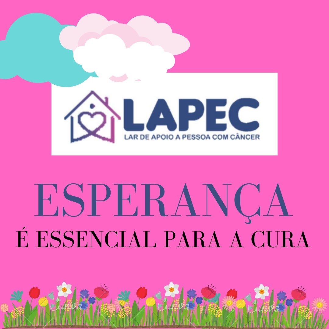 LAPEC - Lar de Apoio à Pessoas com Câncer